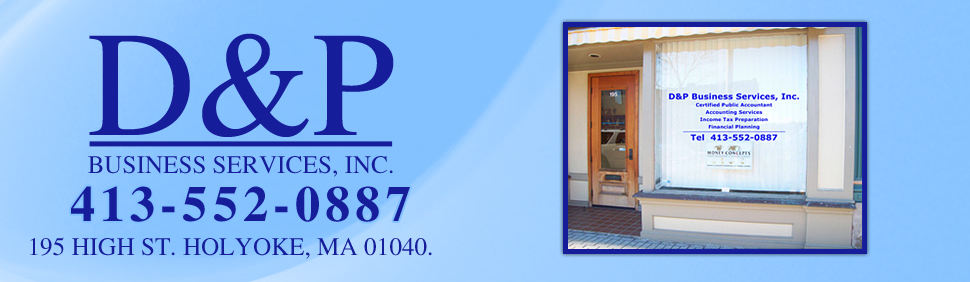 Accounting - Holyoke, MA - D & P Business Services Inc.